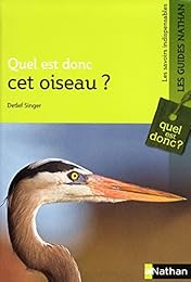 Quel est donc cet oiseau ?