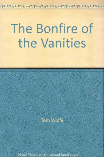 The Bonfire of the Vanities B002PO9JOW Book Cover