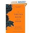 The Tibetan Book of the Dead: First Complete Translation (Penguin Classics Deluxe Edition)