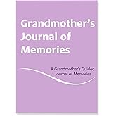 A Grandma's Guided Journal to Share Her Life Story, Memory Keepsake Book to Fill Out About Life for Grandma, Grandma's Legacy Journal with Prompt, Sentimental Gifts for Grandmother on Birthday