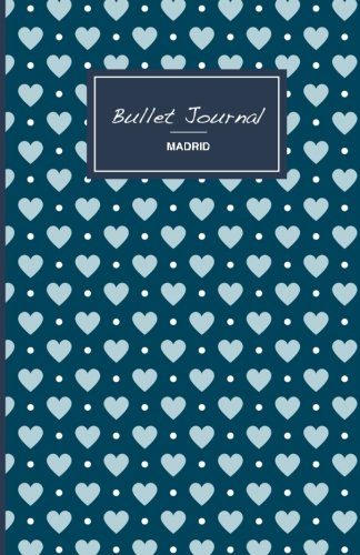 Bullet Journal. Hearts: Soft cover,  5.5 x 8.5 inch, 130 pages (Madrid) (Volume 7)