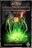Horizons of Deceit (Space: 1889 & Beyond Book 12)