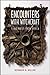 Encounters with Witchcraft: Field Notes from Africa by Norman N. Miller