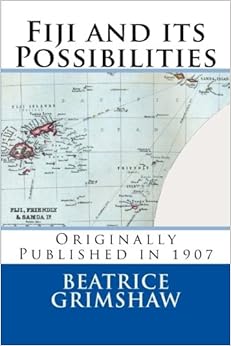 Fiji and its Possibilities Fiji and its Possibilities