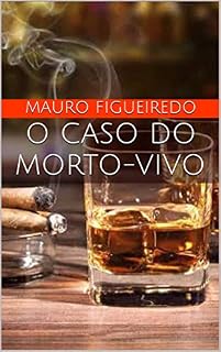 Livro O CASO DO MORTO-VIVO
