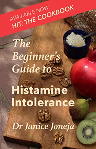 The Beginner's Guide to Histamine Intolerance (The Beginner's Guides)