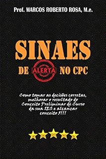Livro SINAES DE ALERTA NO CPC: Gerenciando os indicadores de qualidade da educação superior