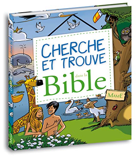 Cherche et trouve avec la Bible (French Edition) by (Album)