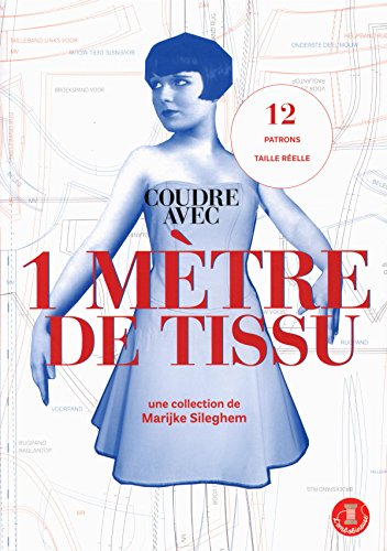 Coudre avec 1 mètre de tissu