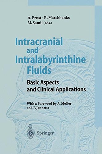 Intracranial and Intralabyrinthine Fluids: Basic Aspects and Clinical Applications by 