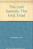 The Lost Swords: The First Triad