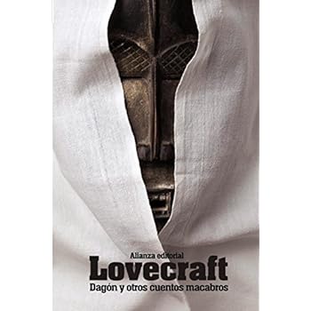 Dagón Y Otros Cuentos Macabros (El Libro De Bolsillo - Bibliotecas De Autor - Biblioteca Lovecraft) Dagón Y Otros Cuentos Macabros (El Libro De Bolsillo - Bibliotecas De Autor - Biblioteca Lovecraft)