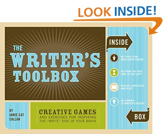 The Writer's Toolbox: Creative Games and Exercises for Inspiring the 'Write' Side of Your   Brain