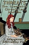 Threats (The Steamship Chronicles) (Volume 2) by Margaret McGaffey Fisk