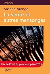 La  vérité et autres mensonges