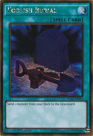 Yu-Gi-Oh! - Foolish Burial (PGL2-EN051) - Premium Gold: Return of the Bling - 1st Edition - Gold Rare