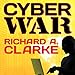 Cyber War: The Next Threat to National Security and What to Do About It