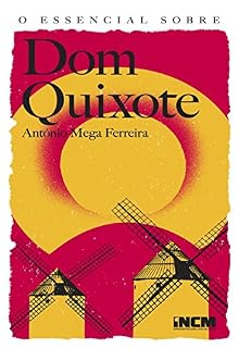 Livro O Essencial sobre Dom Quixote