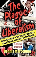 The Plague Of Liberalism