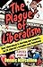 The Plague Of Liberalism - Book by Dennis Marcellino