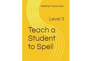 Teach a Student to Spell: Level 3