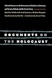Documents on the Holocaust: Selected Sources on the