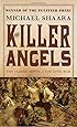 The Killer Angels: The Classic Novel of the Civil War (Civil War Trilogy)