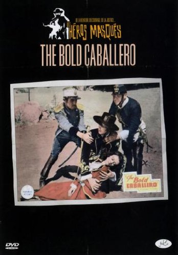 The Bold Caballero