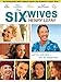 The Six Wives of Henry Lefay