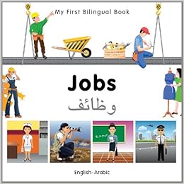 My First Bilingual Book Jobs English Arabic Milet Publishing Amazon Com Books