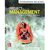 Loose Leaf for Project Management: A Socio-Technical Approach, 2024 Release