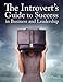 The Introvert's Guide to Success in Business and Leadership - Book by Lisa Petrilli