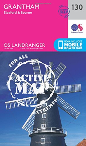Grantham Map | Weatherproof | Sleaford & Bourne | Ordnance Survey | OS Landranger Active Map 130 | England | Walks | Cycling | Days Out | Maps | Adventure