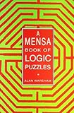 A Mensa Book of Logic Puzzles