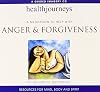Meditation To Help with Anger & Forgiveness (Health Journeys) by Belleruth Naparstek (2002) Audio CD