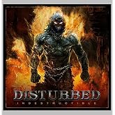 Disturbed - Indestructible