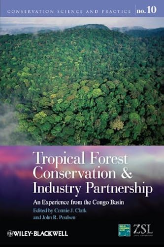 Download Tropical Forest Conservation and Industry Partnership: An Experience from the Congo Basin PDF