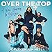 Over the Top: A Raw Journey to Self-Love by Jonathan Van Ness, HarperAudio