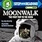 Moonwalk The First Trip To The Moon Step Into Reading Step 5 Judy Donnelly 9780394824574