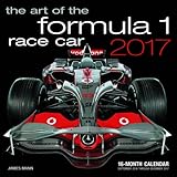 Art of the Formula 1 Race Car 2017: 16-Month Calendar September 2016 through December 2017