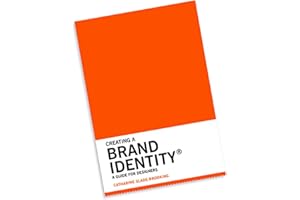 Creating a Brand Identity: A Guide for Designers: (Graphic Design Books, Logo Design, Marketing)