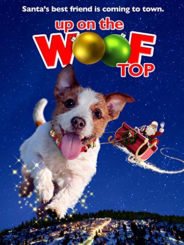 Up On The Woof Top