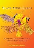 Black Angel Cards: 36 Oracle Cards and Messages for Divining Your Life