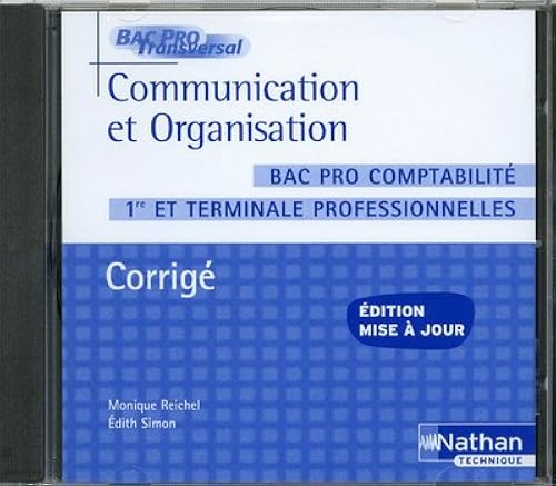 Download Communication et Organisation 1e et Tle Bac pro comptabilité : CD-ROM Corrigé PDF