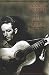 Woody Guthrie: A Life by Joe Klein