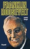 Franklin D. Roosevelt (French Edition) by