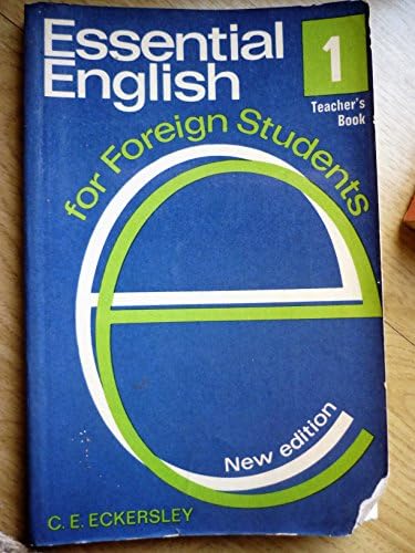 Essential English for Foreign Students, Teachers' Book 1 Paperback – November 9, 1970
