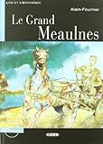 Grand Meaulnes +Cd (Lire Et S'Entrainer) (French Edition) by