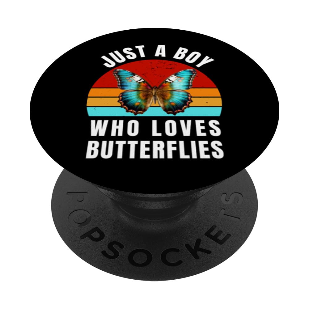Just A Boy Who Loves Butterflies - Funny Butterfly PopSockets Swappable PopGrip