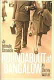 Front cover for the book Roundabout at Bangalow : an intimate chronicle by Shirley Walker